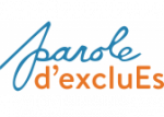 Parole d'excluEs Parole d'excluEs