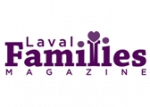Laval Families Magazine Laval Families Magazine