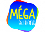 Méga Éditions Méga Éditions