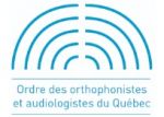Ordre des orthophonistes et audiologistes du Québec (OOAQ) Ordre des orthophonistes et audiologistes du Québec (OOAQ)