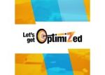 Let's Get Optimized Let's Get Optimized