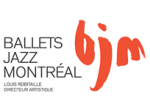 BJM - Les Ballets Jazz de Montréal BJM - Les Ballets Jazz de Montréal