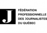 Fédération professionnelle des journalistes du Québec (FPJQ) Fédération professionnelle des journalistes du Québec (FPJQ)