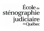 École de sténographie judiciaire du Québec École de sténographie judiciaire du Québec