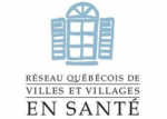 Réseau québécois de Villes et Villages en santé (RQVVS) Réseau québécois de Villes et Villages en santé (RQVVS)