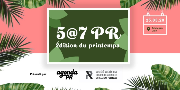 AgendaPR - 5@7 Édition du printemps